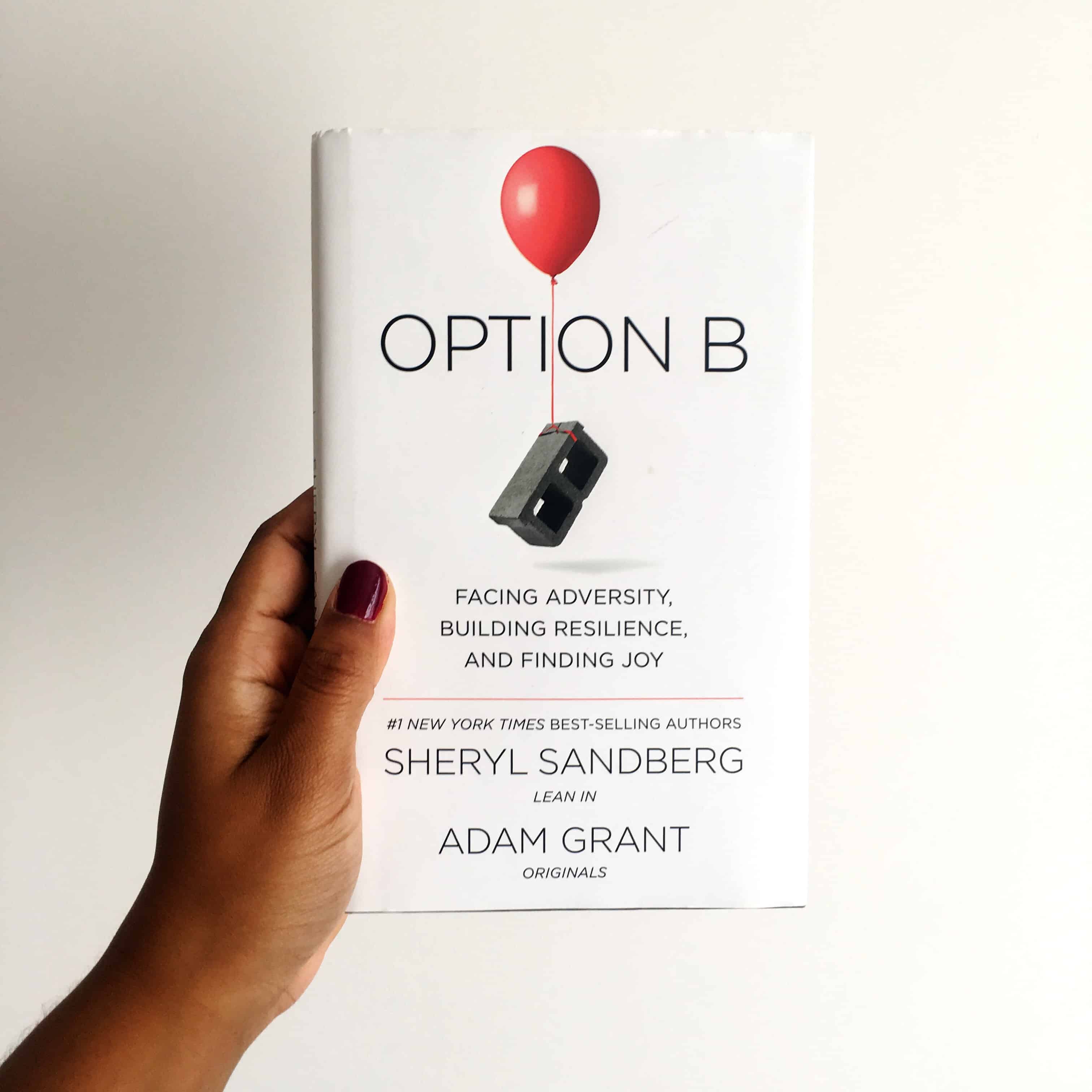 Option B By Sheryl Sandberg And Adam Grant (Book Review) | Charelle ...